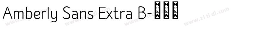 Amberly Sans Extra B字体转换